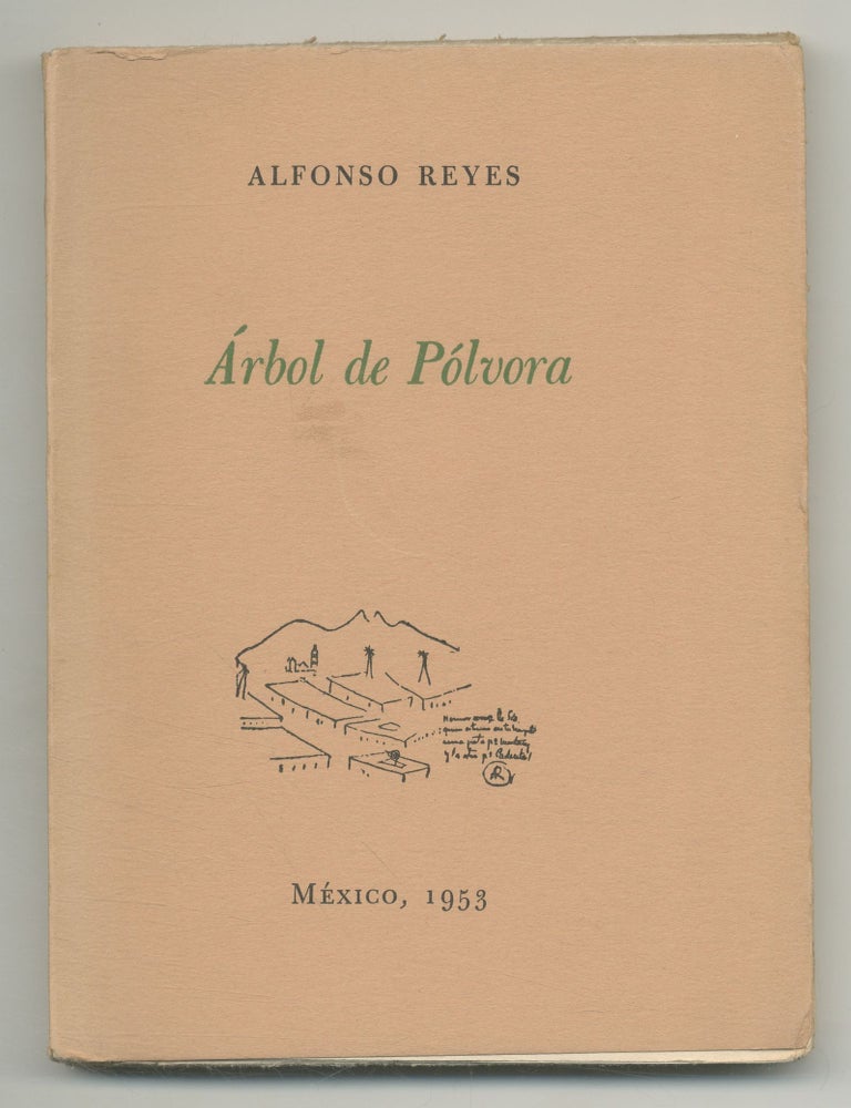 &Aacute;rbol de P&oacute;lvora. Alfonso REYES.