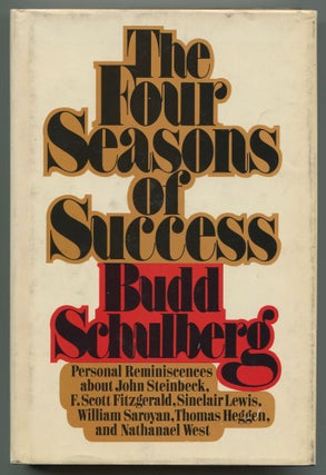 Item #536093 The Four Seasons of Success. Budd SCHULBERG