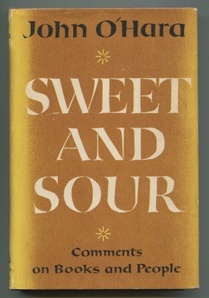 Item #536184 Sweet and Sour. John O'HARA