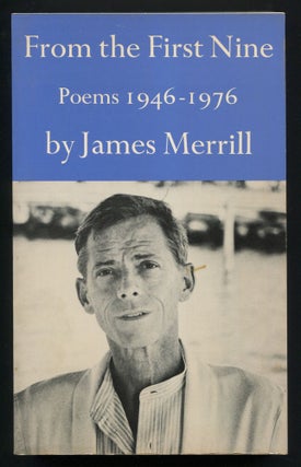 Item #536192 From the First Nine. Poems 1946-1976. James MERRILL