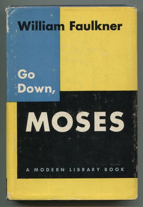 Item #536471 Go Down, Moses (Modern Library Edition, ML #175). William FAULKNER