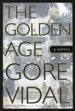 Item #536528 The Golden Age. Gore VIDAL