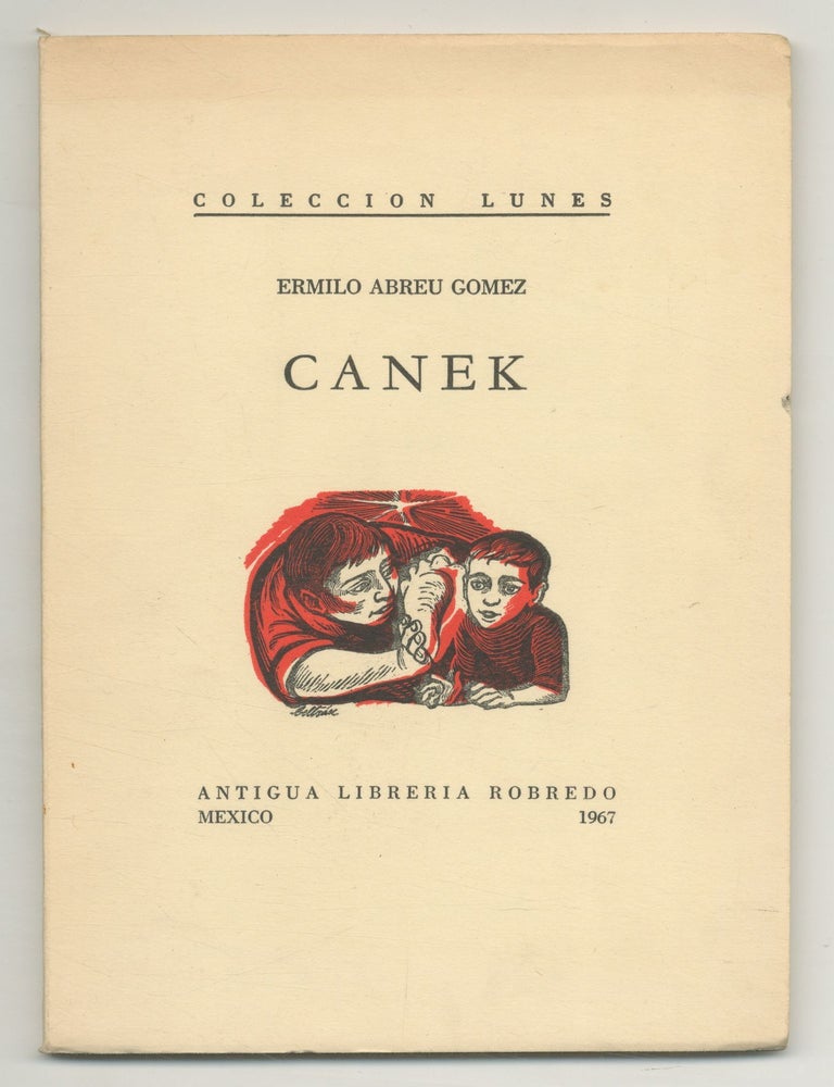 Item #536601 Canek. Ermilo ABREU G&Oacute;MEZ.