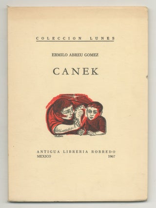 Canek. Ermilo ABREU G&Oacute;MEZ.