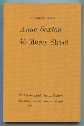 Item #536627 45 Mercy Street. Anne SEXTON