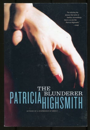 Item #536638 The Blunderer. Patricia HIGHSMITH