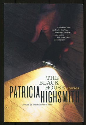 Item #536642 The Black House. Patricia HIGHSMITH