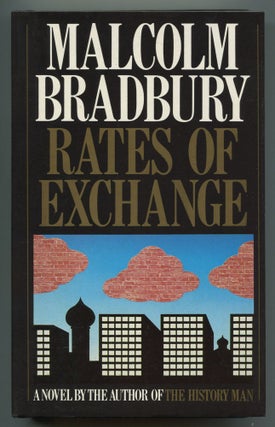 Item #536726 Rates of Exchange. Malcolm BRADBURY