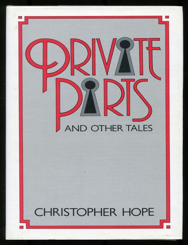 Item #536865 Private Parts and Other Tales. Christopher HOPE.