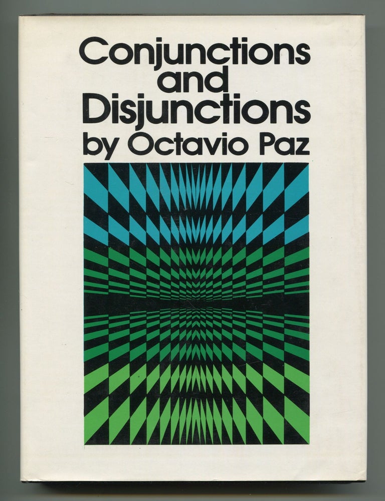 Item #536869 Conjunctions and Disjunctions. Octavio PAZ.
