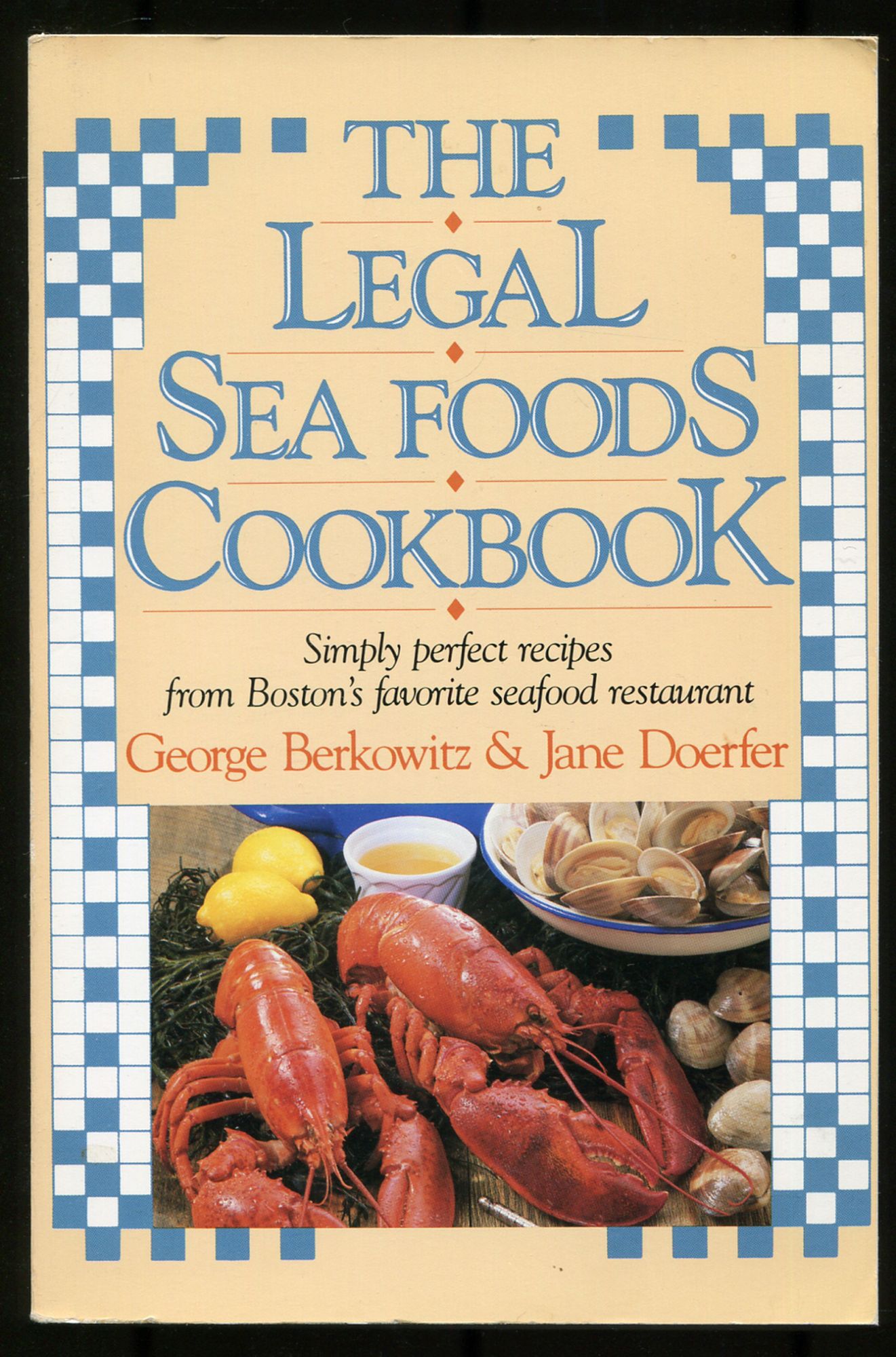 The Legal Sea Foods Cookbook | George BERKOWITZ, Jane Doerfer