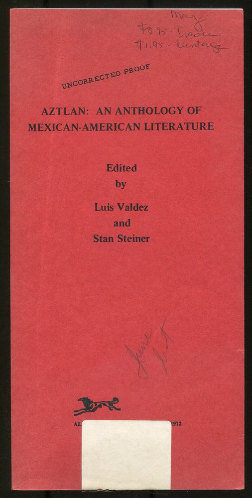 Item #536893 Aztlan: An Anthology of Mexican American Literature. Luis VALDEZ, Stan Steiner.