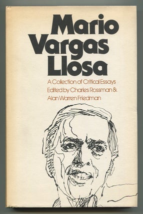 Mario Vargas Llosa: A Collection of Critical Essays. Charles ROSSMAN, Alan Warren.