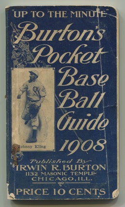 Item #537040 Burton's Pocket Base Ball Guide 1908. Irwin R. BURTON