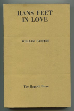 Item #537067 Hans Feet in Love. William SANSOM