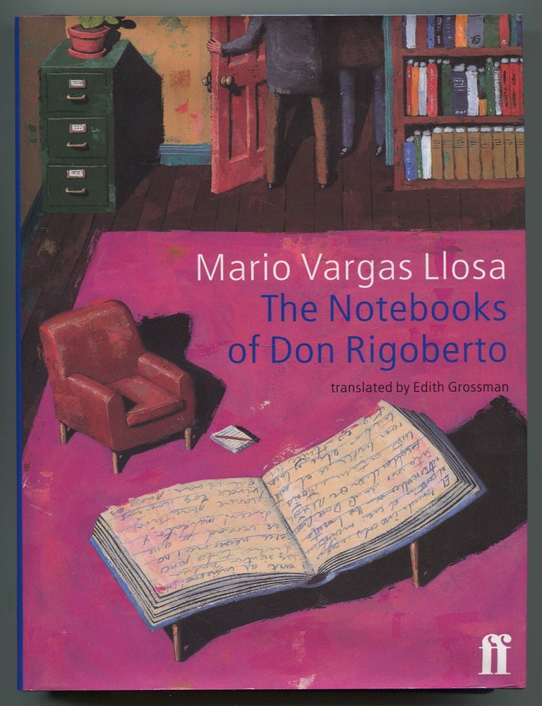 The Notebooks of Don Rigoberto. Mario VARGAS LLOSA.