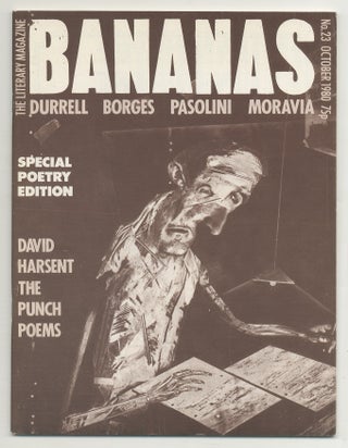 Item #537175 Bananas - October 1980. Jorge Luis BORGES, Charles Bukowski, John Latham, Paul...