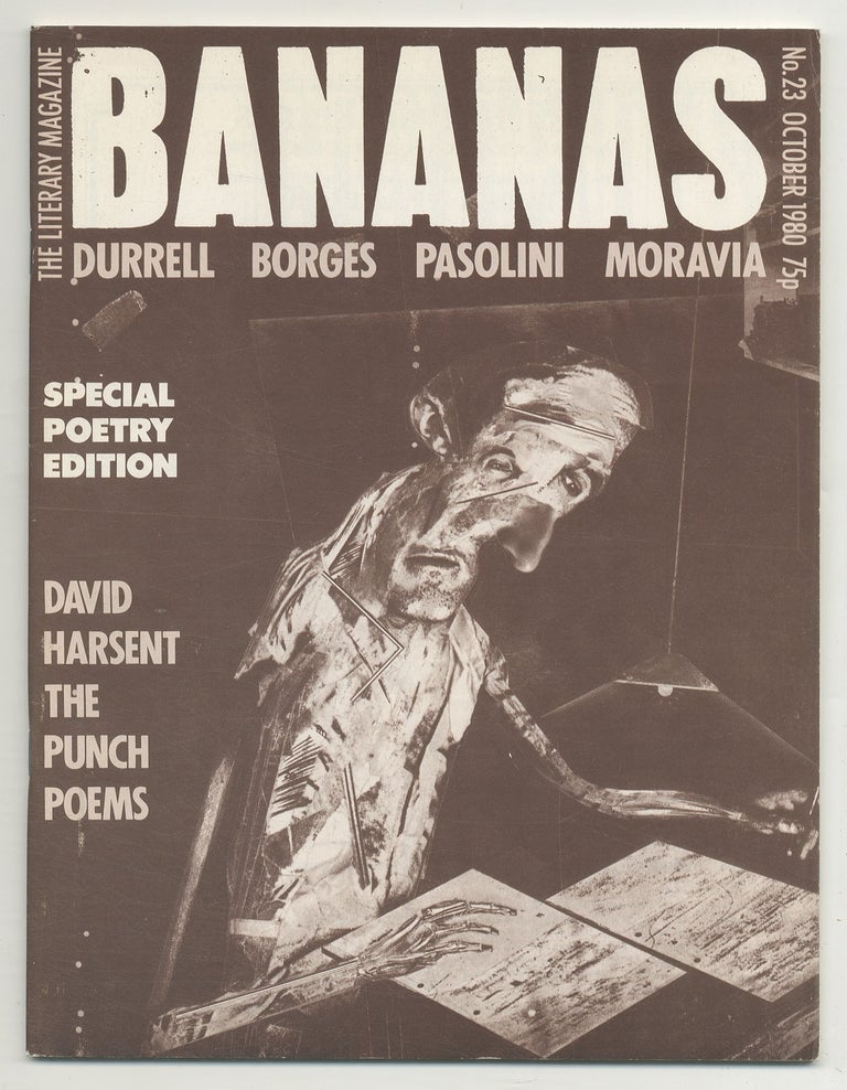 Item #537175 Bananas - October 1980. Jorge Luis BORGES, Charles Bukowski, John Latham, Paul Muldoon, Lawrence Durrell, Pier Paolo Pasolini.