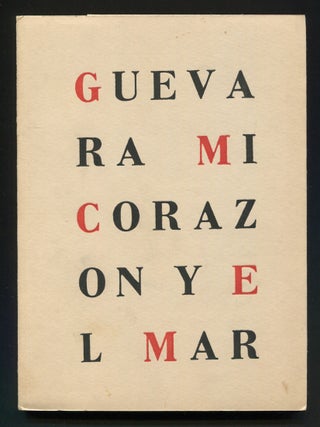 Mi Coraz&oacute;n y el Mar [My Heart and the Sea. Jos&eacute; G. LADR&Oacute;N de GUEVARA.