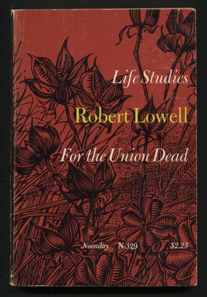 Item #537342 Life Studies and For The Union Dead. Robert LOWELL