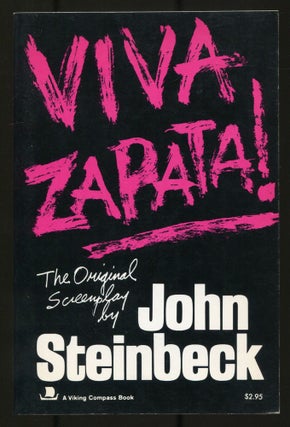 Item #537362 Viva Zapata!: The Original Screenplay. John STEINBECK