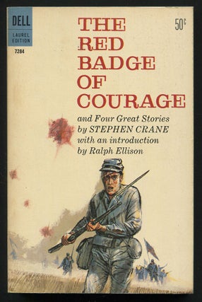 Item #537412 The Red Badge of Courage and Four Great Stories. Stephen CRANE
