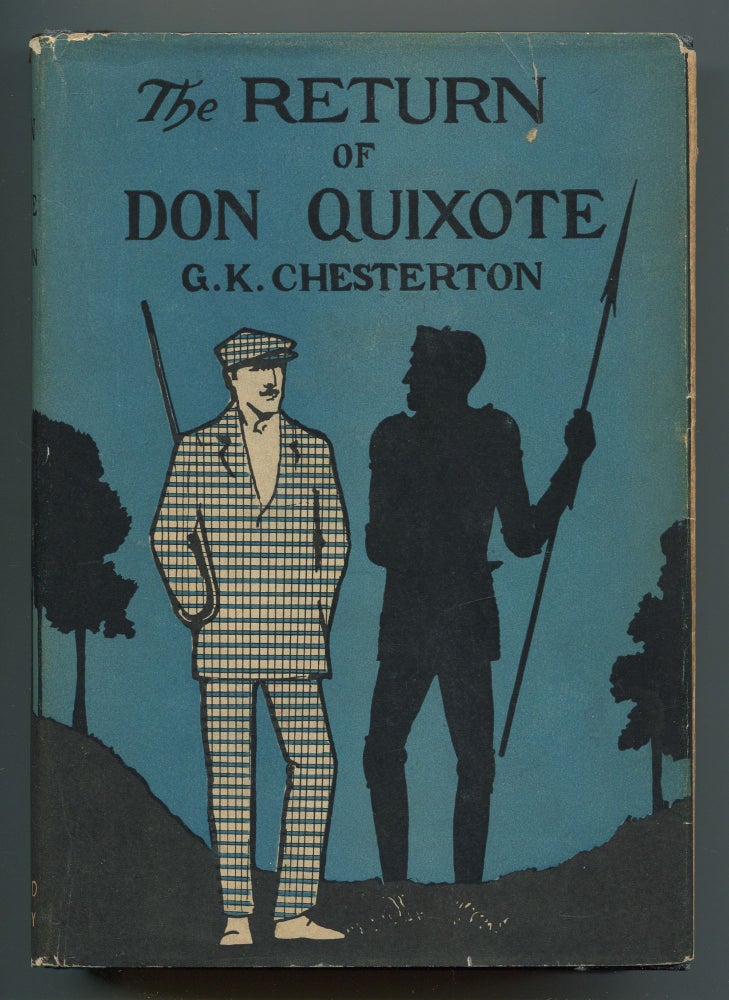 Item #537471 The Return of Don Quixote. G. K. CHESTERTON.