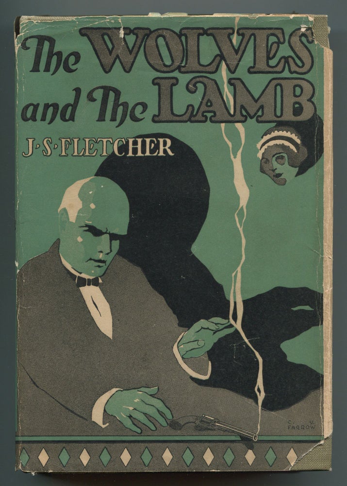 Item #537642 The Wolves and the Lamb. J. S. FLETCHER.