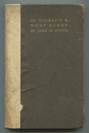Item #538062 In Wicklow and West Kerry. John M. SYNGE