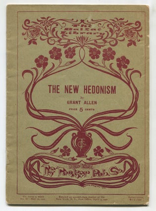Item #538127 The New Hedonism. Grant ALLEN