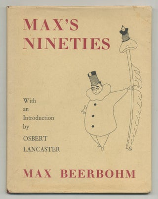 Item #538249 Max's Nineties. Max BEERBOHM