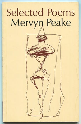 Item #538274 Selected Poems. Mervyn PEAKE