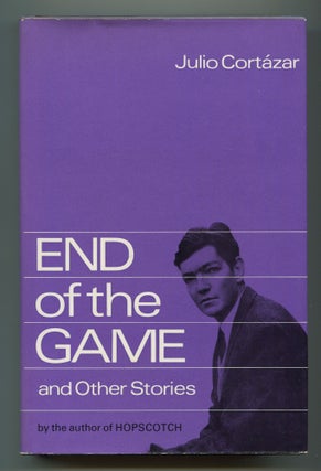Item #538363 End of the Game and Other Stories. Julio CORTÁZAR