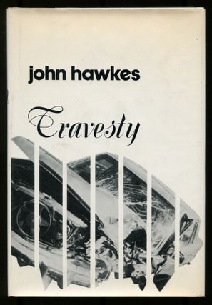 Item #538597 Travesty. John HAWKES