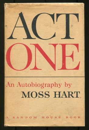 Item #538611 Act One: An Autobiography. Moss HART