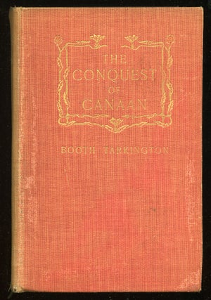Item #53866 The Conquest of Canaan. Booth TARKINGTON