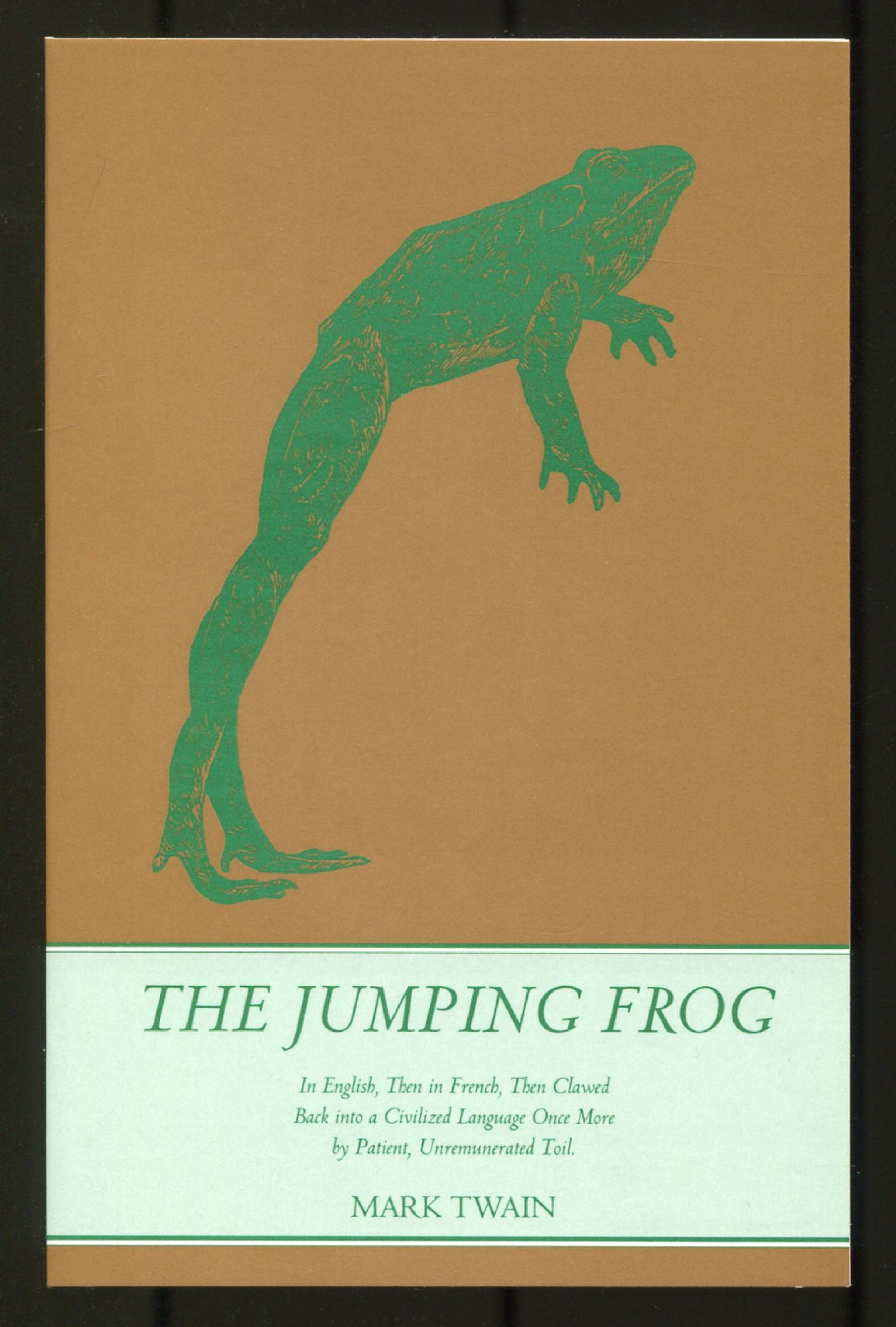 The Jumping Frog: In English. Then in French. Then Clawed Back into a ...