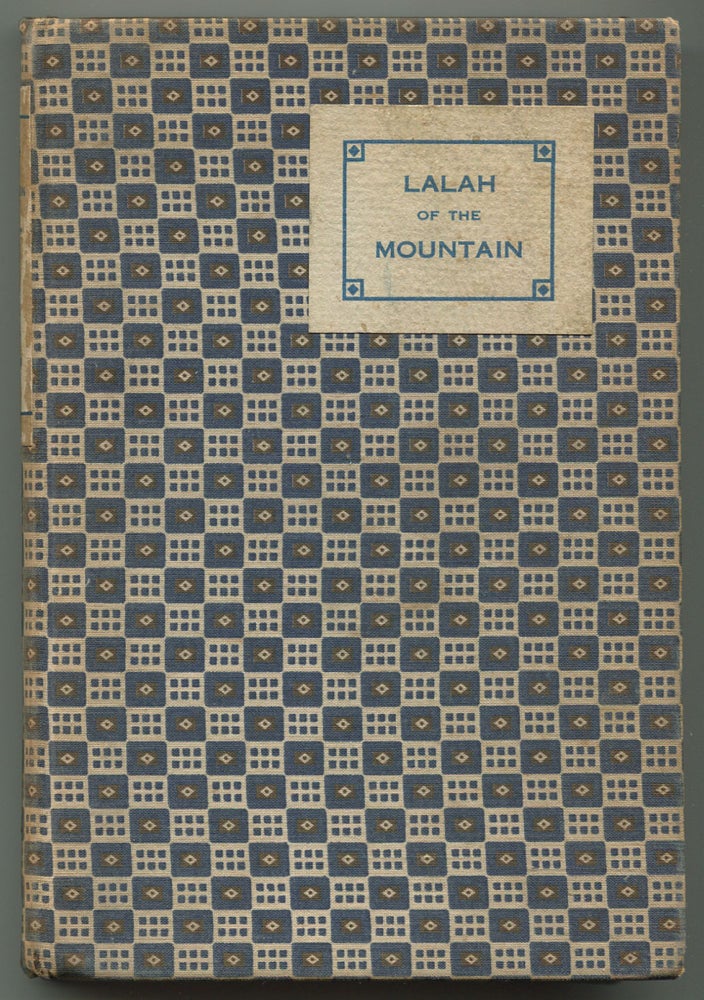 Item #538862 Lalah of the Mountain: The Story of a Girl Reserve. Hazel GEWINNER.