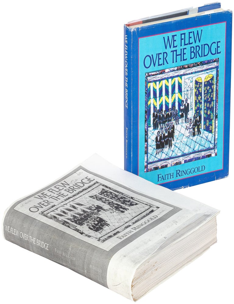 Proof Copy and Publisher's Dummy]: We Flew Over the Bridge: The Memoirs of Faith Ringgold. Faith RINGGOLD.