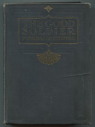 Item #539304 The Good Soldier: A Tale of Passion. Ford Madox FORD