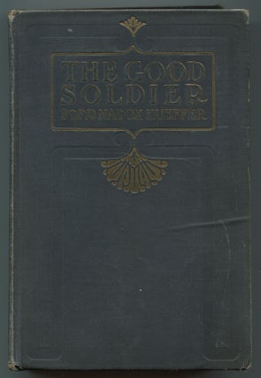 Item #539304 The Good Soldier: A Tale of Passion. Ford Madox FORD