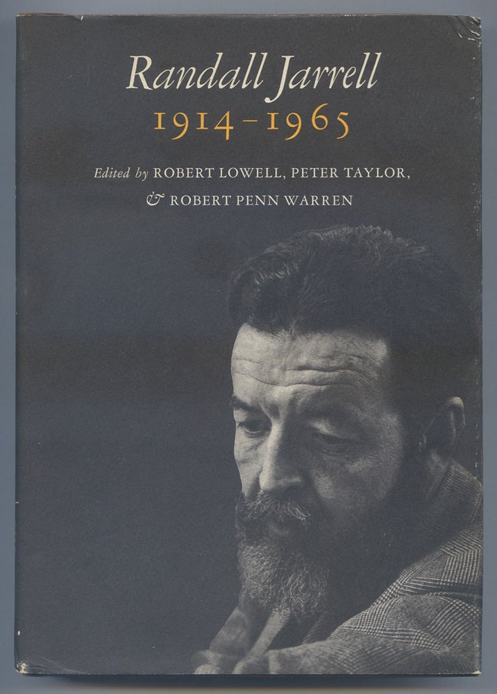 Item #539331 Randall Jarrell, 1914-1965. Robert LOWELL, Peter Taylor, Robert Penn Warren.