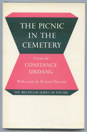 The Picnic in the Cemetery: Poems (The Braziller Series of Poetry. Constance URDANG.