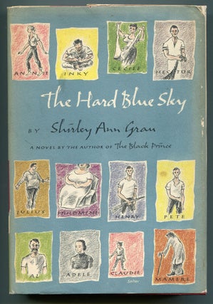 Item #539636 The Hard Blue Sky. Shirley Ann GRAU