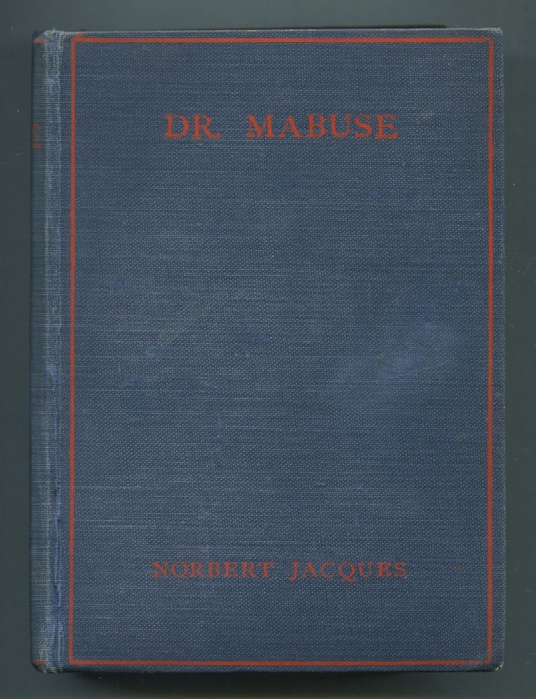 Dr. Mabuse, Master of Mystery. Norbert JACQUES.