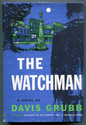 Item #539704 The Watchman. Davis GRUBB