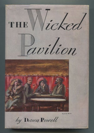 Item #539720 The Wicked Pavilion. Dawn POWELL