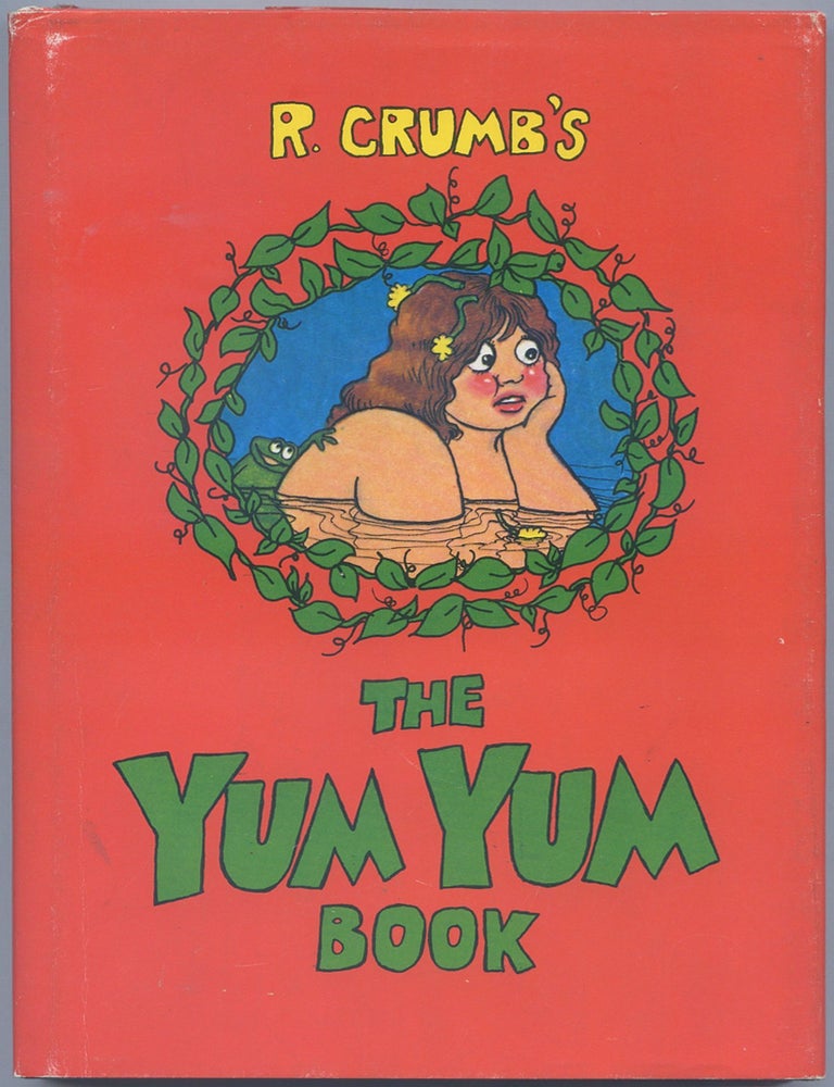 The Yum Yum Book | R. CRUMB