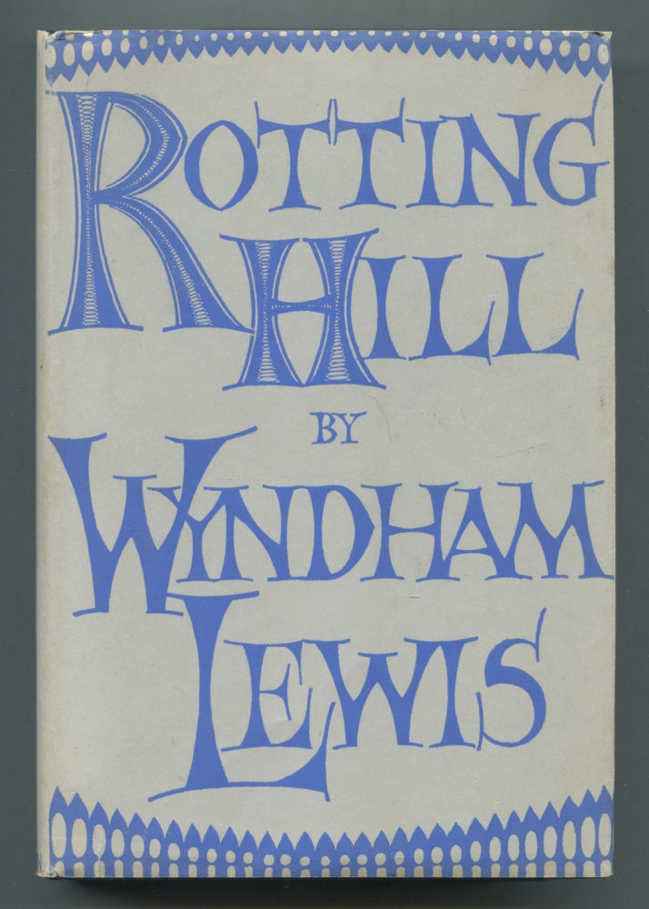 Item #539753 Rotting Hill. Wyndham LEWIS.
