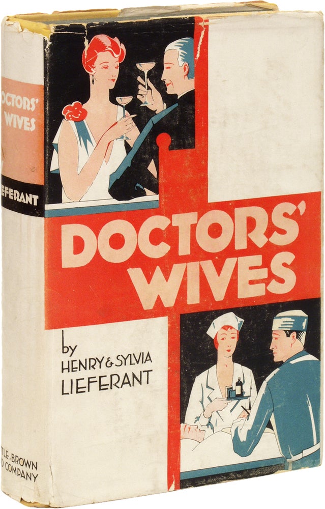 Item #53977 Doctors' Wives. Henry and Sylvia LIEFERANT.